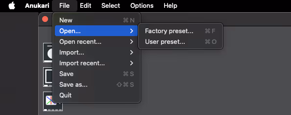 The File menu with Open expanded, showing Factory preset and User preset options