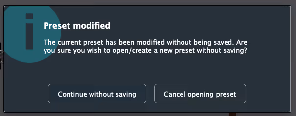The Preset modified dialog asking whether to open a new preset without saving